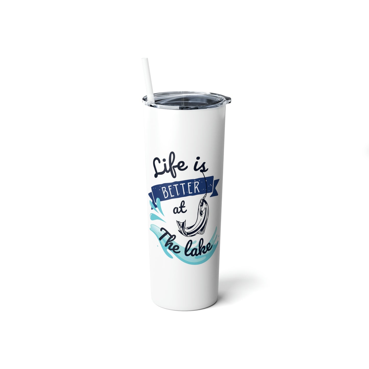 Life is Better at the Lake Skinny Steel Tumbler with Straw, 20oz