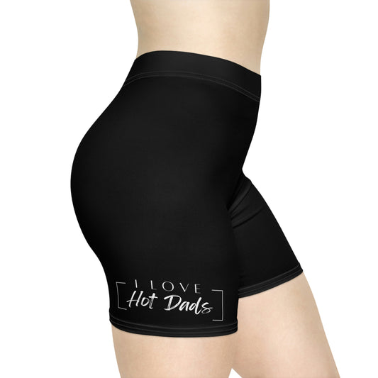 I Love Hot Dads Women's Biker Shorts