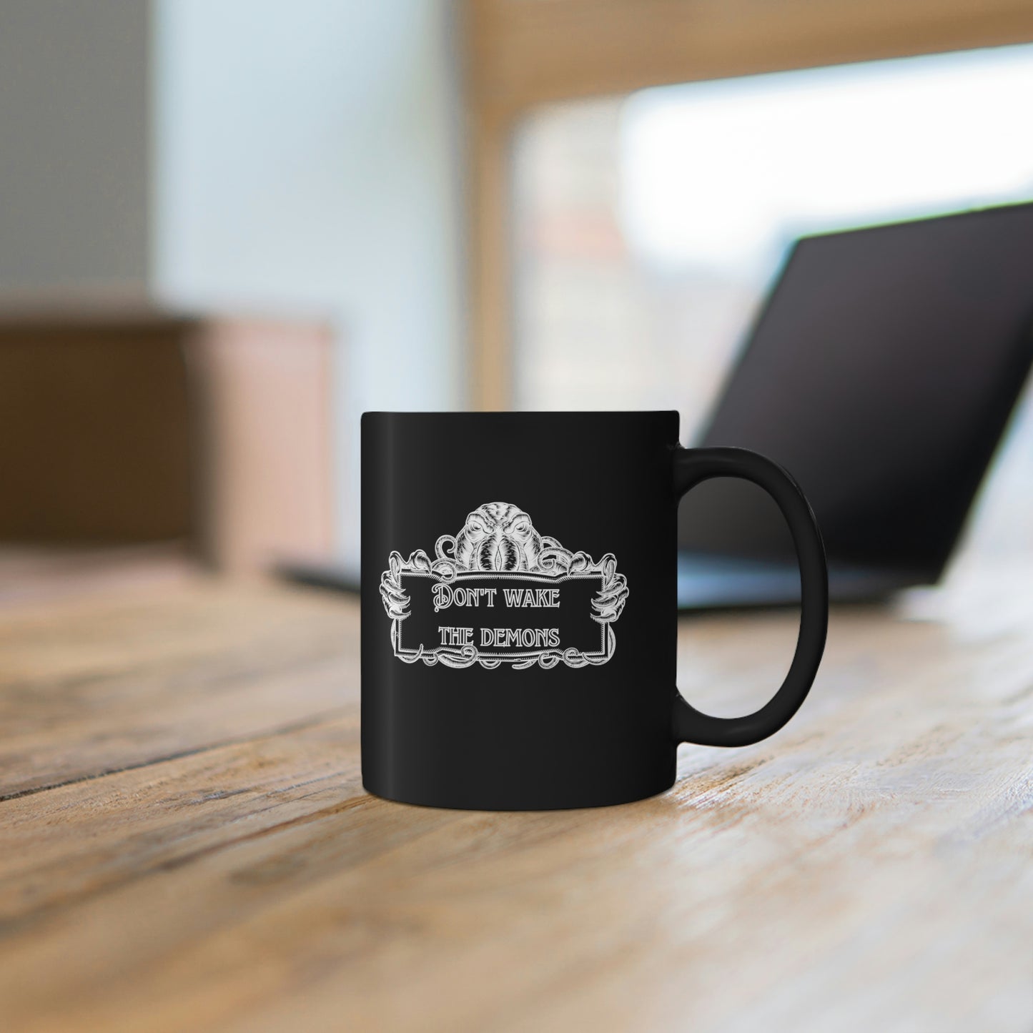 Don't Wake the Demons 11oz Coffee Mug