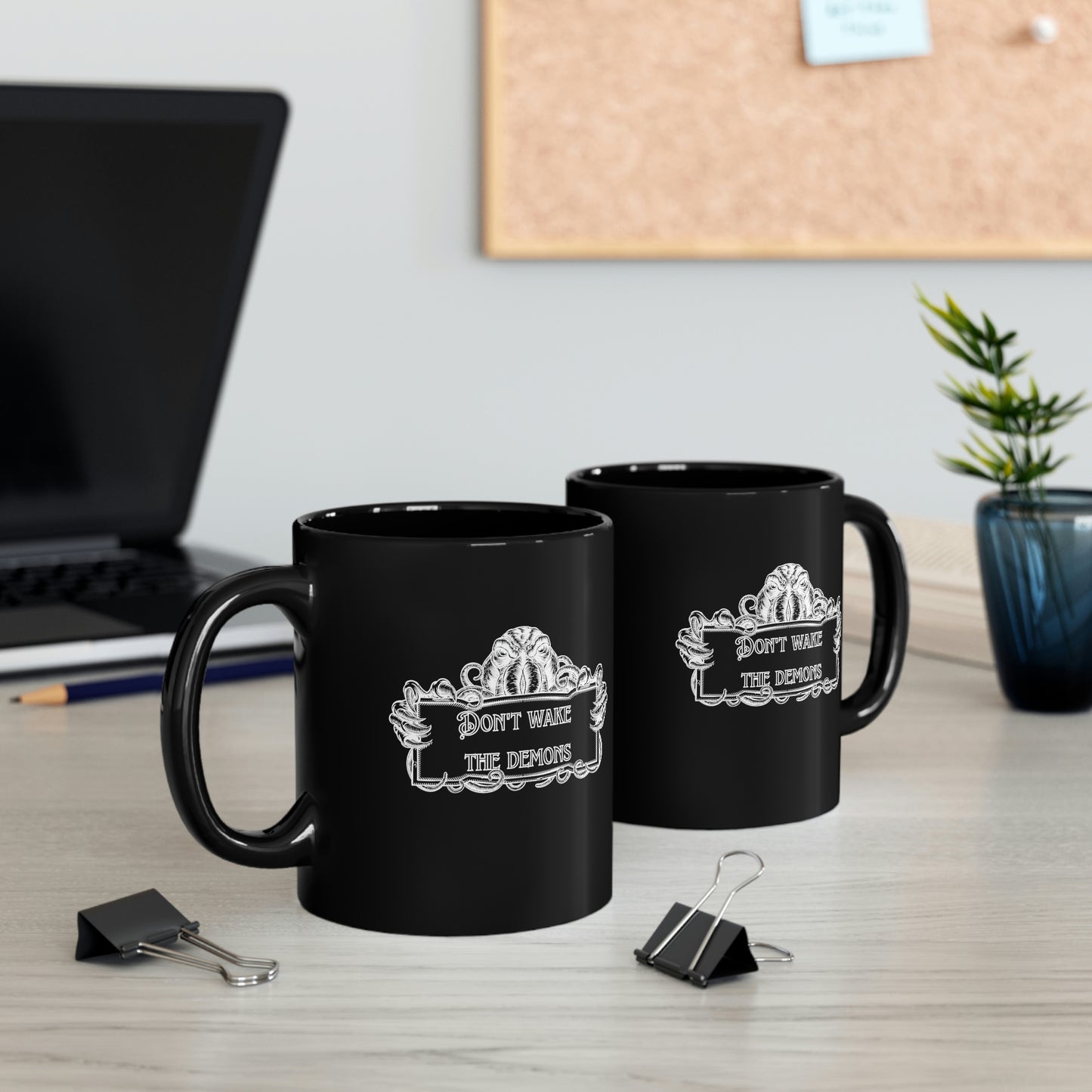 Don't Wake the Demons 11oz Coffee Mug